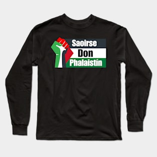 Saoirse Don Phalaistín Palestine Gaza Long Sleeve T-Shirt